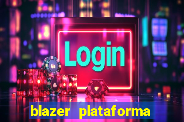 blazer plataforma de jogos